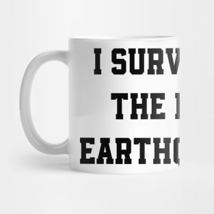 I Survived The Nyc Earthquake Mug